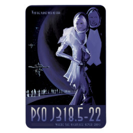 Sci-Fi Travel Ad, Planet PSO J318.5-22 Magnet