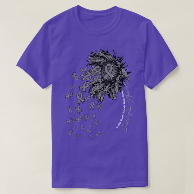 Sciatic Pain Awareness Sonnenblume niemand kämpft  T-Shirt (Design vorne)