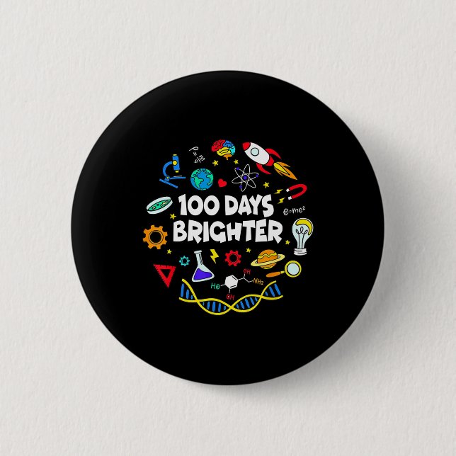 Science 100 Days Brighter Student Happy 100 Day Button (Vorderseite)