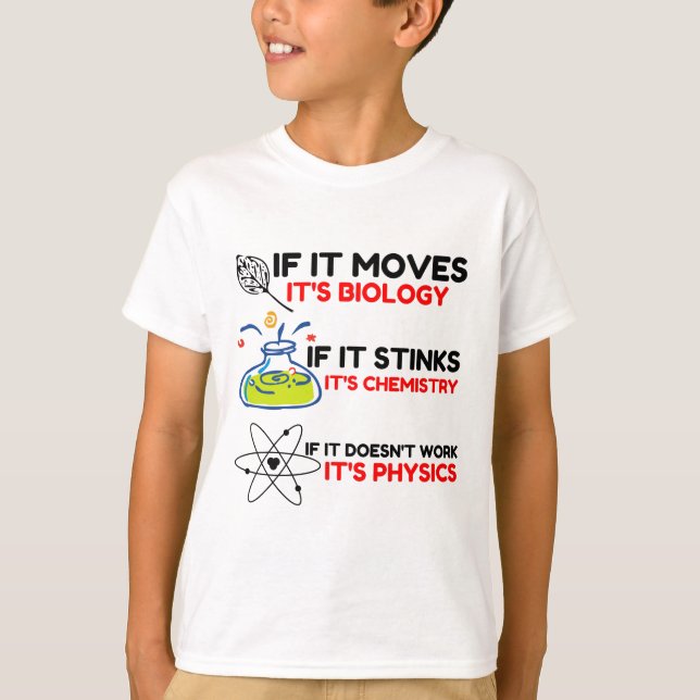 SCIENCE BIOLOGY CHEMISTRY PHYSICS T-Shirt (Vorderseite)