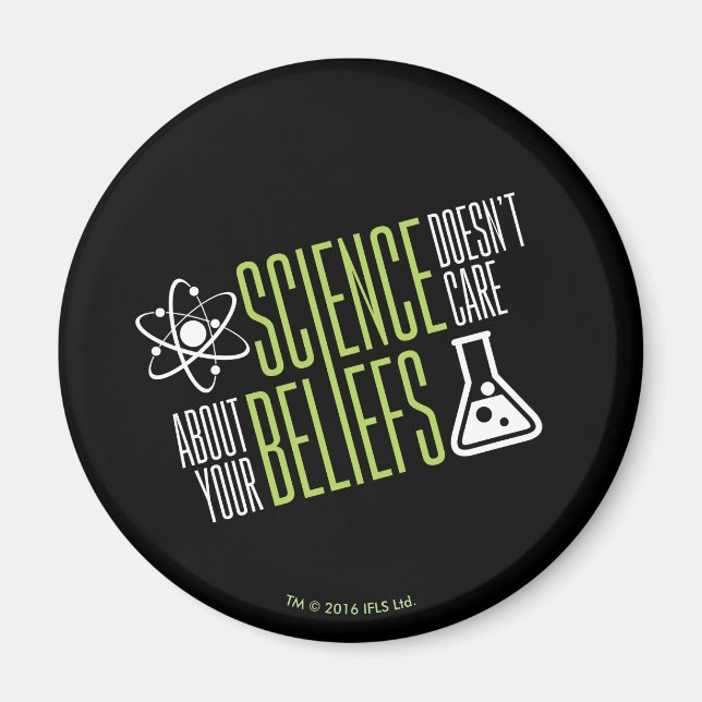 Science Doesn’t Care Magnet (Vorne)