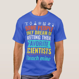 SCIENCE EACHER gibt jeder Biologie Chemie Physik e T-Shirt