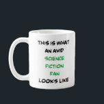 Science Fiction-Lüfter, avid Kaffeetasse<br><div class="desc">Science Fiction</div>