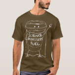 Science Fuel, ein cooler, lustiger Kaffee lange 19 T-Shirt<br><div class="desc">Science Fuel,  Ein cooler,  lustiger Kaffee Lover 1919 .</div>