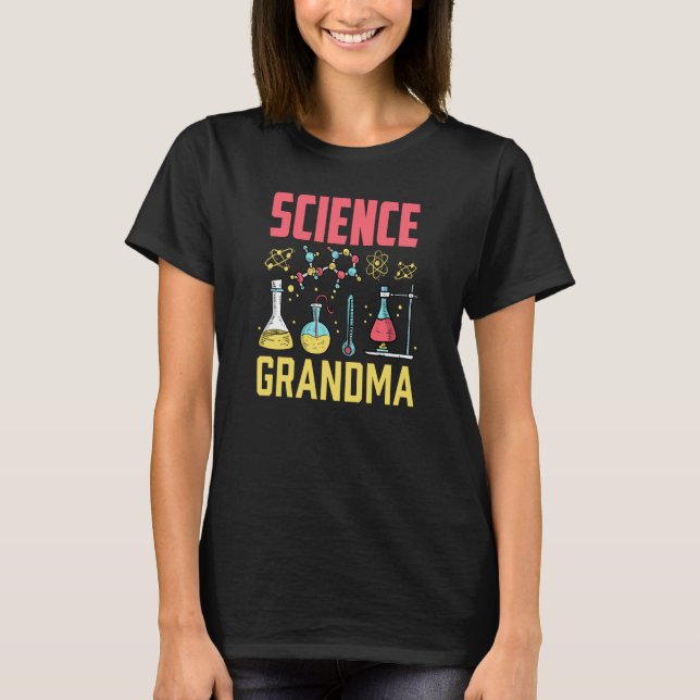 Science Grandma Scientist Research Researcher Job T-Shirt (Vorderseite)