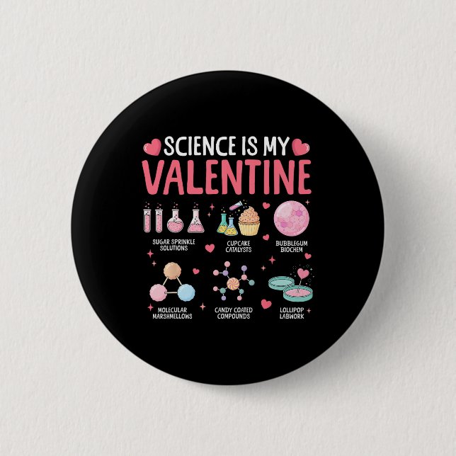 Science Is My Valentine Stem Love Chemistry Hearts Button (Vorderseite)