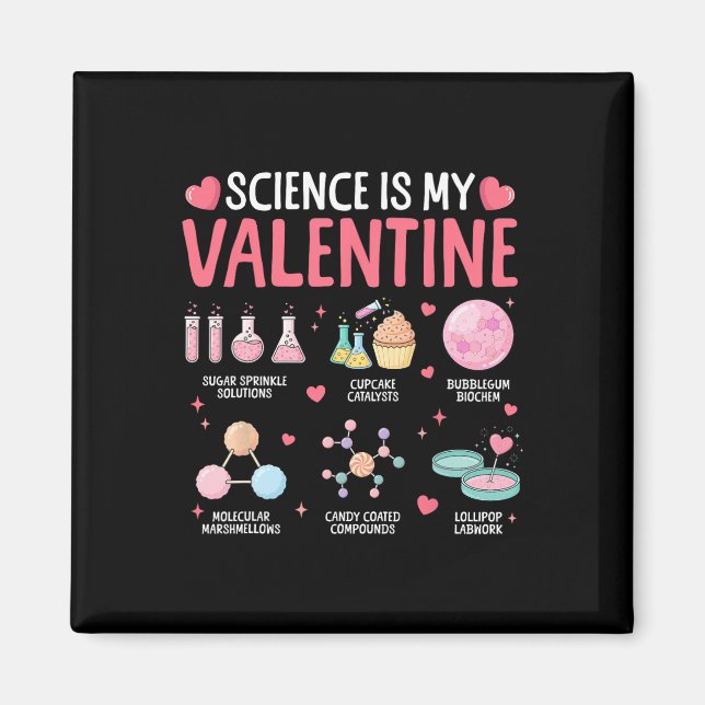 Science Is My Valentine Stem Love Chemistry Hearts Magnet (Vorne)