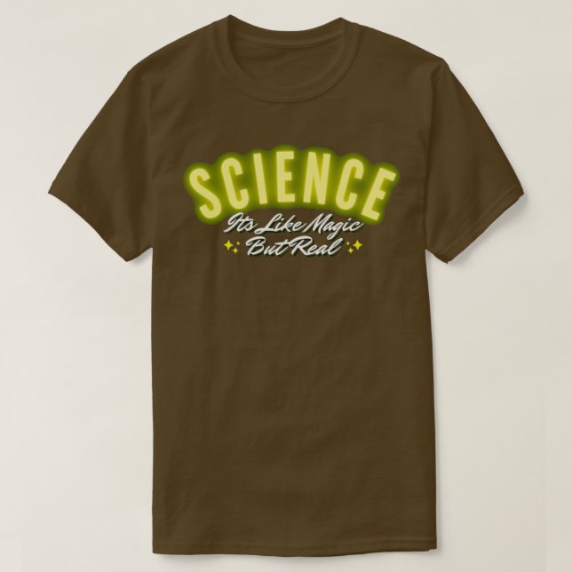 Science It like magic, but real 2 T-Shirt (Design vorne)
