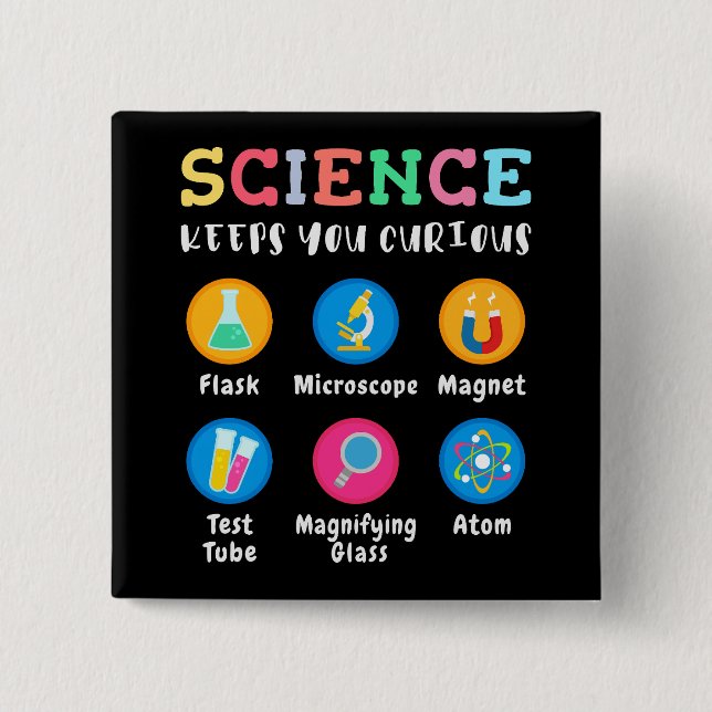 Science keeps you curious button (Vorderseite)