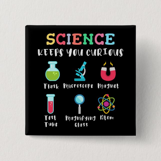 Science keeps you curious button (Vorderseite)