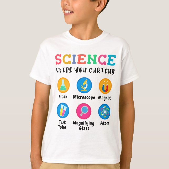 Science keeps you curious T-Shirt (Vorderseite)