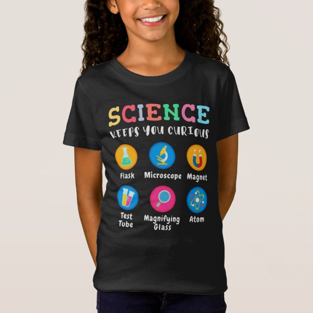 Science keeps you curious T-Shirt (Vorderseite)