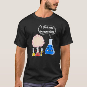 Science Magic Fun Experimente für Studierende Chem T-Shirt