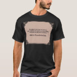 Science Quotes Edwin Hubble T-Shirt<br><div class="desc">Science Quotes Edwin Hubble .Come shop modische und komfortable Microbiology T - Shirt! Besuchen Sie uns und entdecken Sie etwas,  das für Sie perfekt ist. Verpassen Sie nicht!</div>