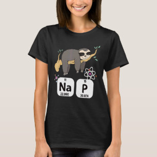 Science Sloth I Nickerchen Periodische Chemie Bioc T-Shirt