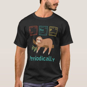 Science Sloth I Nickerchen regelmäßig T-Shirt