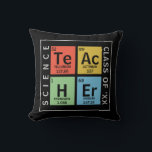 Science Teacher Elements Class Year Black Kissen<br><div class="desc">Zeigen Sie Ihrem Lehrer mit diesem cleveren Kissen der Elemente Ihre Wertschätzung. Personalisieren Sie sich mit dem Jahr. Entworfen von dem weltbekannten Künstler ©Tim Coffey.</div>