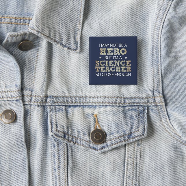 Science Teacher Hero Spaß Novelty Button (Beispiel)