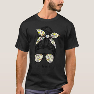 Science Teacher Messy Bun Life Haare Brille Back T T-Shirt