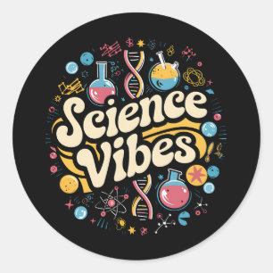 Science Vibes Groovy Erster Tag der Rückkehr zur S Runder Aufkleber