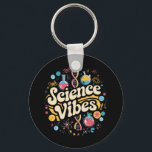 Science Vibes Groovy Erster Tag der Rückkehr zur S Schlüsselanhänger<br><div class="desc">Science Vibes Retro Erster Tag zurück zur Schule Groovy Lehrer</div>