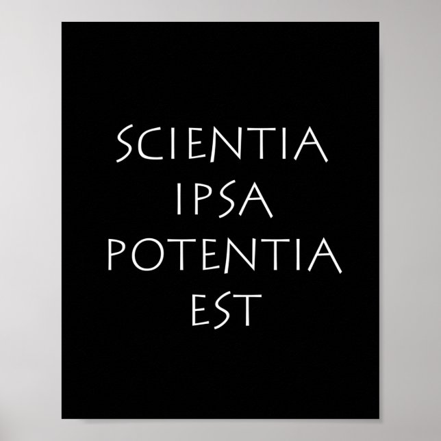 Scientia ipsa potentia est poster (Vorne)