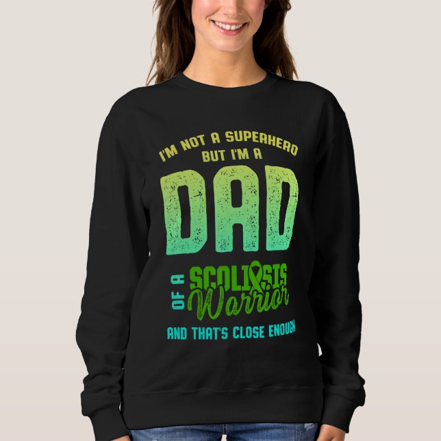 Scoliose Bewusstsein Scoliotic Warrior Survivor 2 Sweatshirt (Vorderseite)
