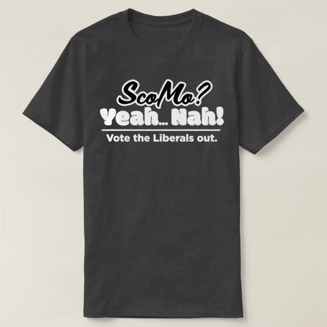 ScoMo Yeah Nah White TextGroße Kunst T-Shirt (Design vorne)