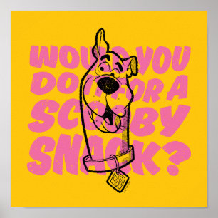 Scooby-Doo  Würden Sie es für einen Scooby-Imbiss  Poster