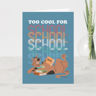 Scooby-Doo zu Cool für die Schule Karte