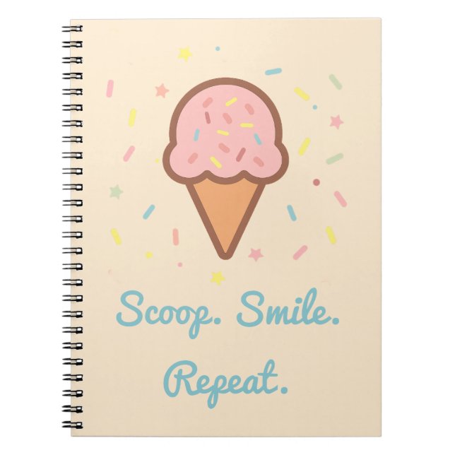 Scoop, Smile, Repeat - Ice Cream Sprinkle Notebook Notizblock (Vorderseite)
