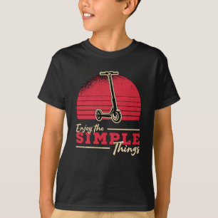 Scooter Driver Genießen die einfachen Dinge Stunt  T-Shirt