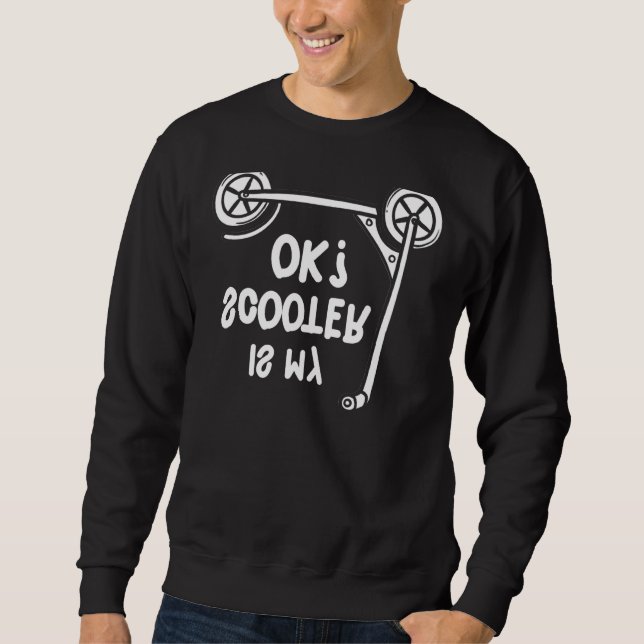 Scooter Scoot Geschenk Scootering Rider Sweatshirt (Vorderseite)