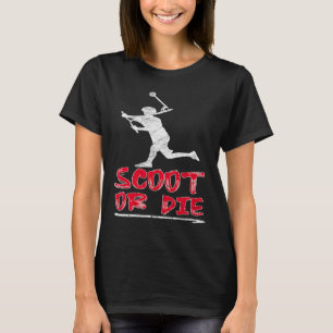 Scooter-Scoot oder Die T-Shirt