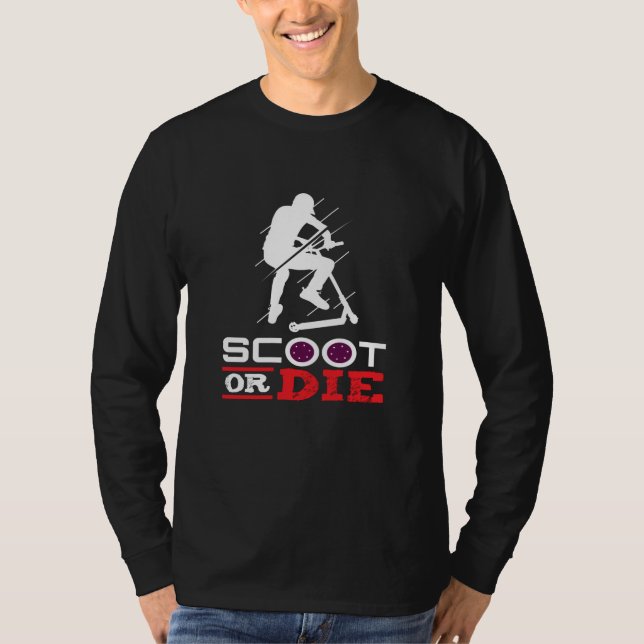Scooter-Scooter mit Scooter oder Die Scooter T-Shirt (Vorderseite)