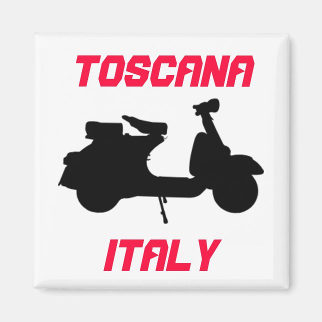 Scooter, Toscana, Italien Toskana Magnet (Vorne)