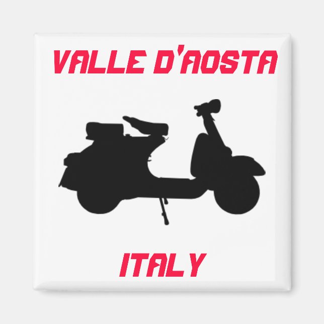 Scooter, Valle d'Aosta, Italien Magnet (Vorne)