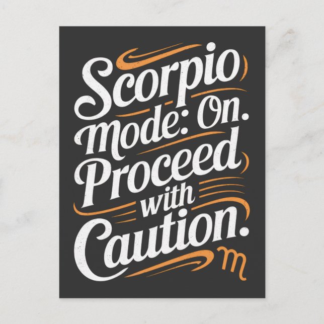 Scorpio-Modus: Ein. Fahren Sie mit Vorsicht funny  Postkarte (Vorderseite)