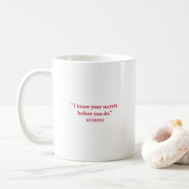Scorpio-Stille-Verschwörungs-Tasse Kaffeetasse