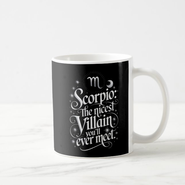 Scorpio Villain Funny Zitat Kaffeetasse (Rechts)