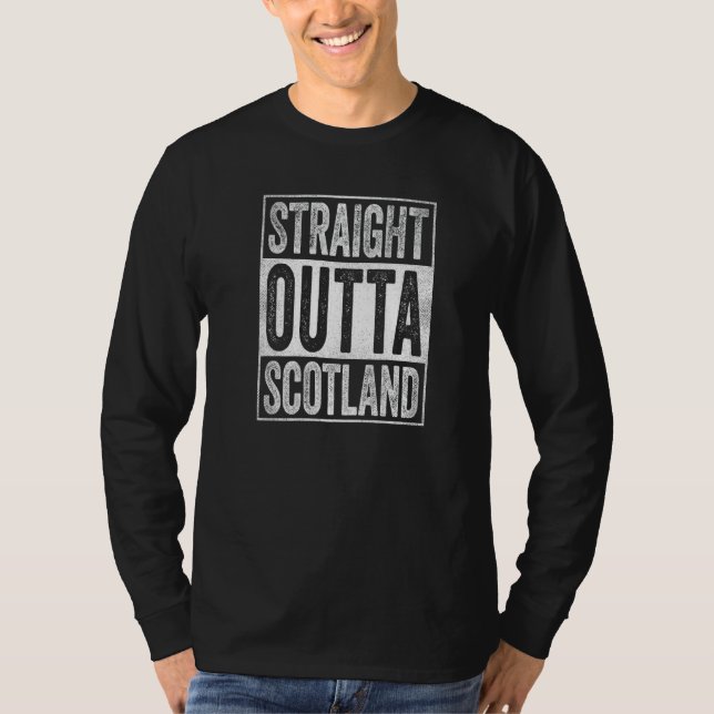Scotland Souvenir Scotland Straight Outta Scotland T-Shirt (Vorderseite)