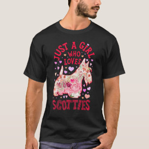 Scottie Scottish Terrier Just A Girl Who Lieben Do T-Shirt