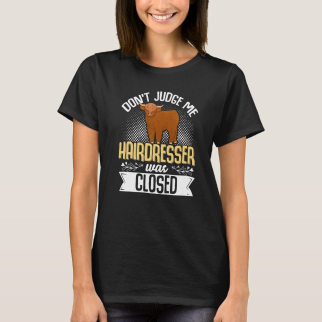 Scottish Highland Cattle Breeder Longhorn Dont T-Shirt (Vorderseite)