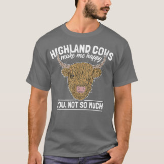 Scottish Highland Cow Funny Bauer Sprichwort Cattl T-Shirt