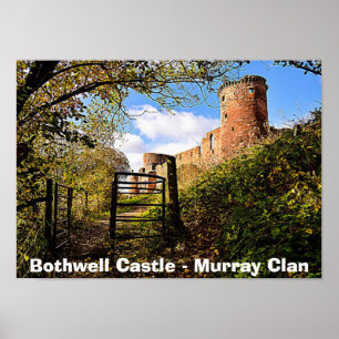 Scottish Murray Clan's Bothwell Castle Foto Poster