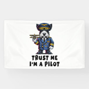 Scottish Terrier Trust Me I Bin Pilot Banner