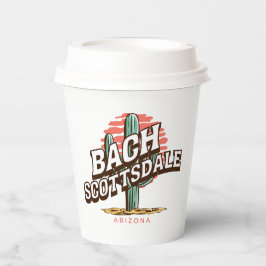 scottsdale arizona bachelorette party pappbecher