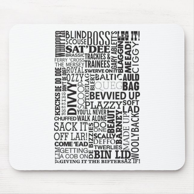Scouse-Wörter und -Phrasen Mousepad (Vorne)