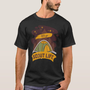 Scout Life Scouting Liebhaber Geschenke Wanderung T-Shirt