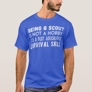 SCOUT ZU SEIN, IST KEIN HOBBY-Weiß T-Shirt